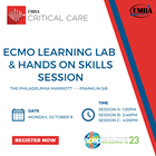 ECMO Learning Lab & Hands-on Skills Session