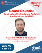 Grand Rounds: Ipratropium Mydriasis and Pediatric Cardiac Arrest in HEMS