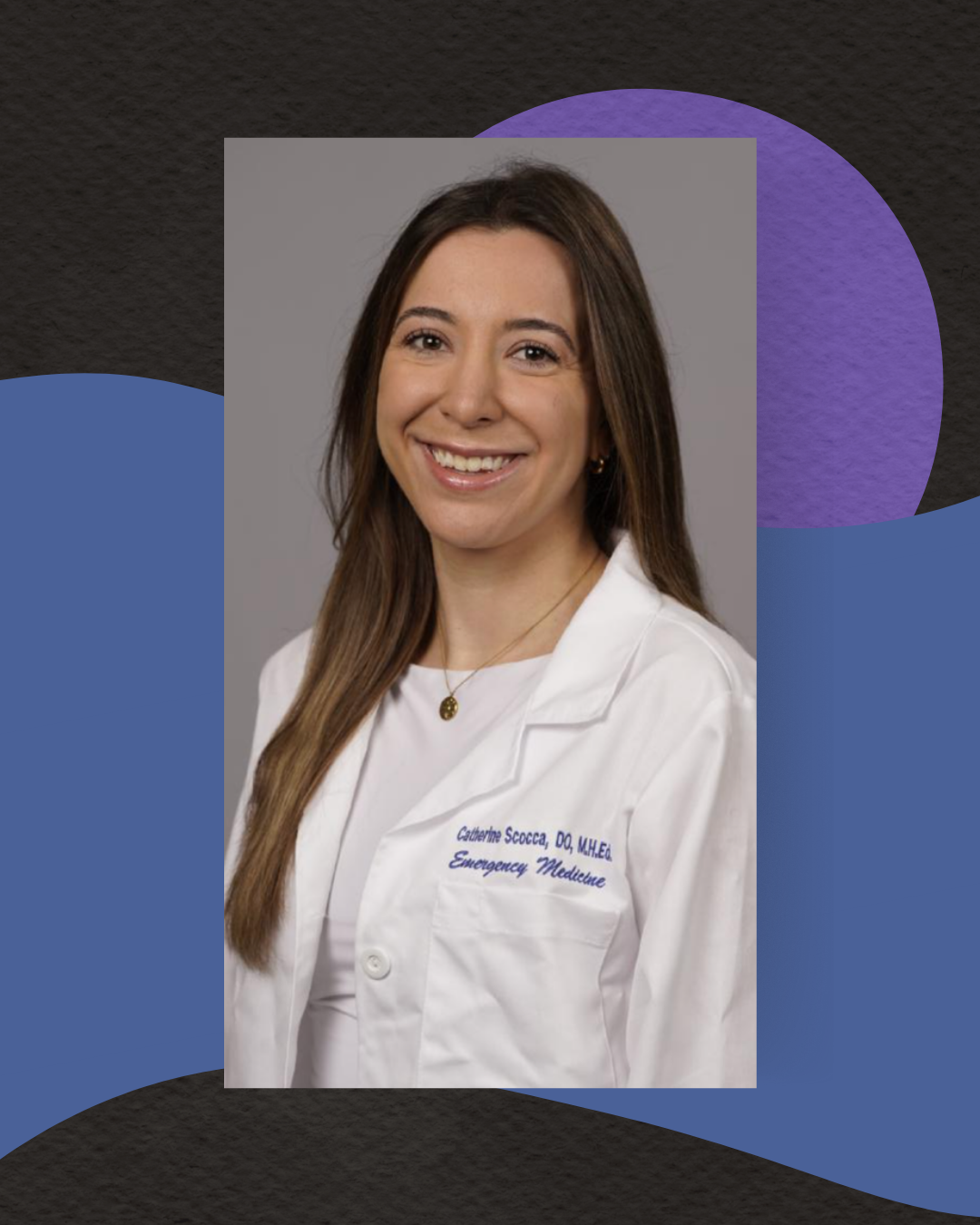 Catherine (Cat) Scocca, DO, MHEd