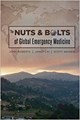 The Nuts and Bolts of Global Emergency Medicine