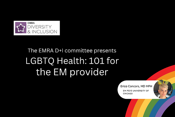 LGBTQ Health 101 for the EM Provider.png