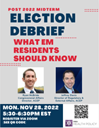 HPC - Post 2022 Midterm Election Debrief: What EM Residents Should Know
